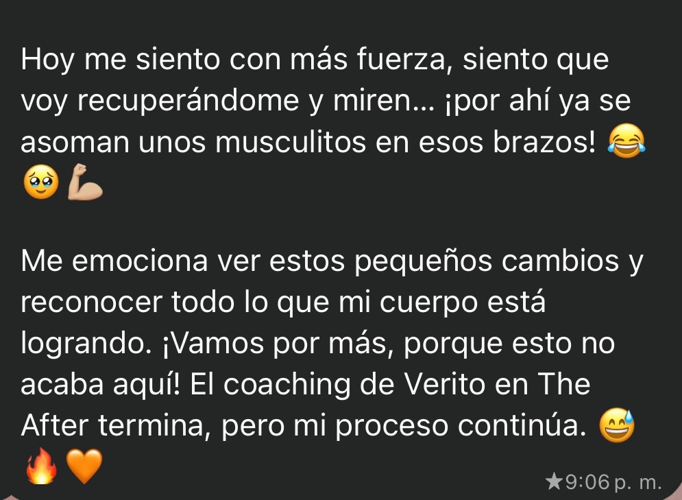 Mensaje de una alumna sobre la fuerza que va recuperando y los cambios que ya se le asoman en los brazos